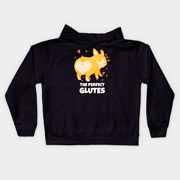 The Corgi With The Perfect Glutes Kids Hoodie by BuddyandPrecious